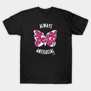 Always Antisocial Butterfly T-Shirt